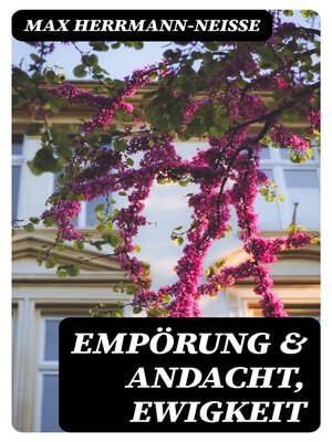 cover image of Empörung & Andacht, Ewigkeit